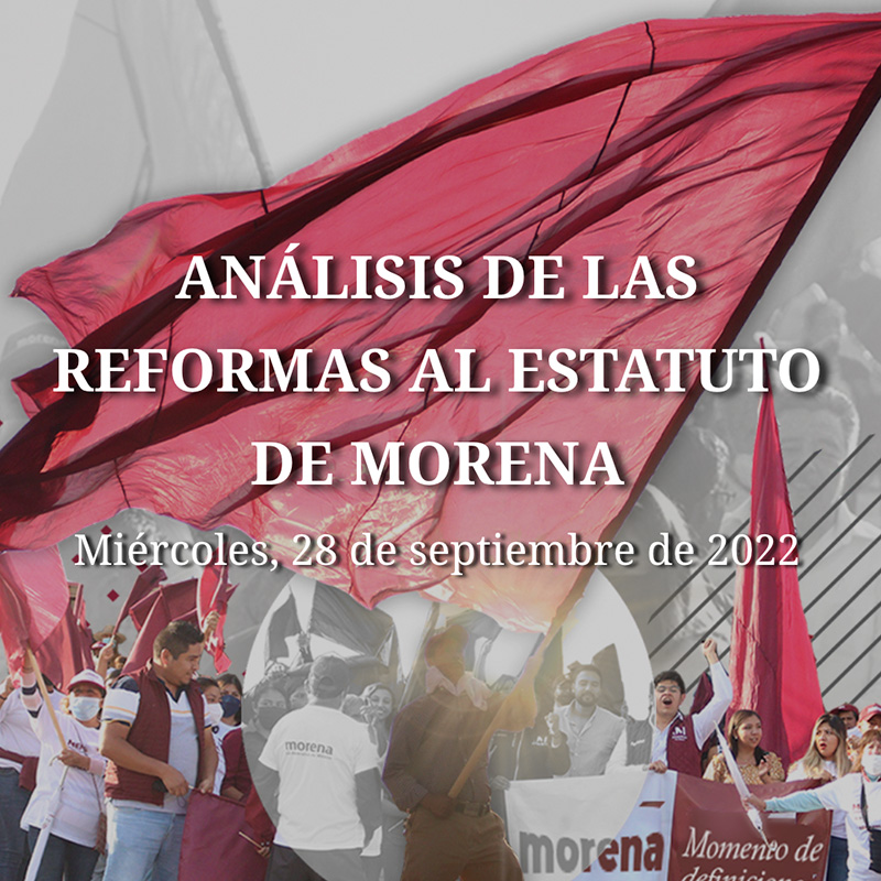 Análisis de las reformas al estatuto de Morena