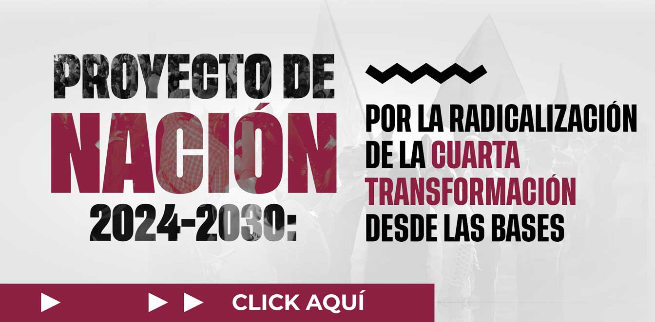 Proyecto de Nación 20242030 Convención Nacional Morenista